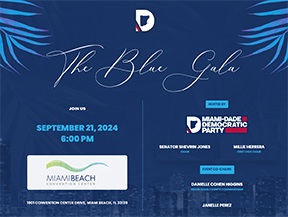 Miami-Dade Dems Announce 2024 Blue Gala Speakers